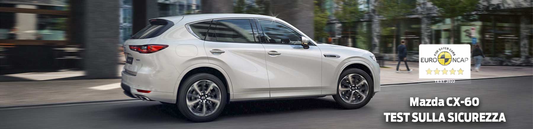 5 Immagine Dettaglio News Mazda Cx 60 5 Stelle Euro N Cap